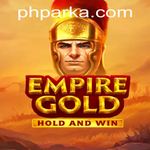 Exploring the World of EmpireGold: Immersive Gameplay and Strategies