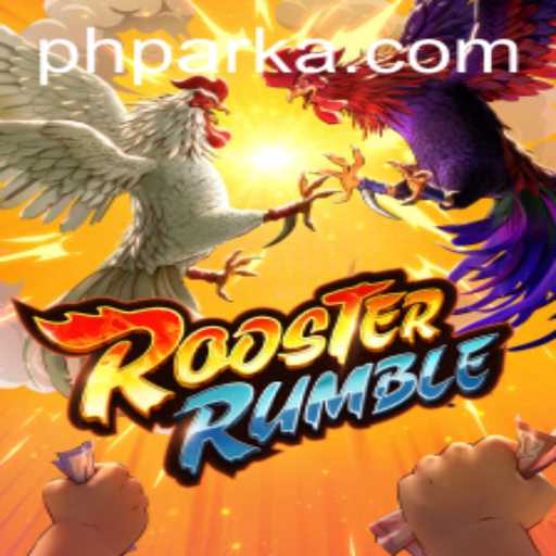 RoosterRumble and PH PARK